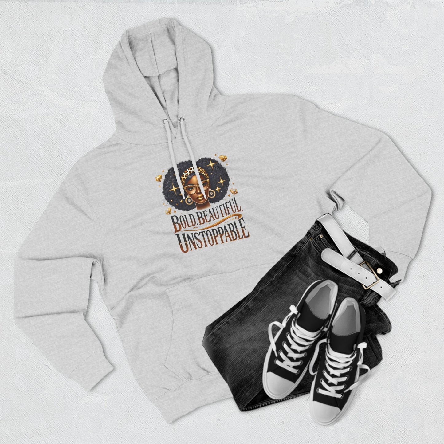Bold. Beautiful. Unstoppable. Premium Pullover Hoodie for Ultimate Comfort