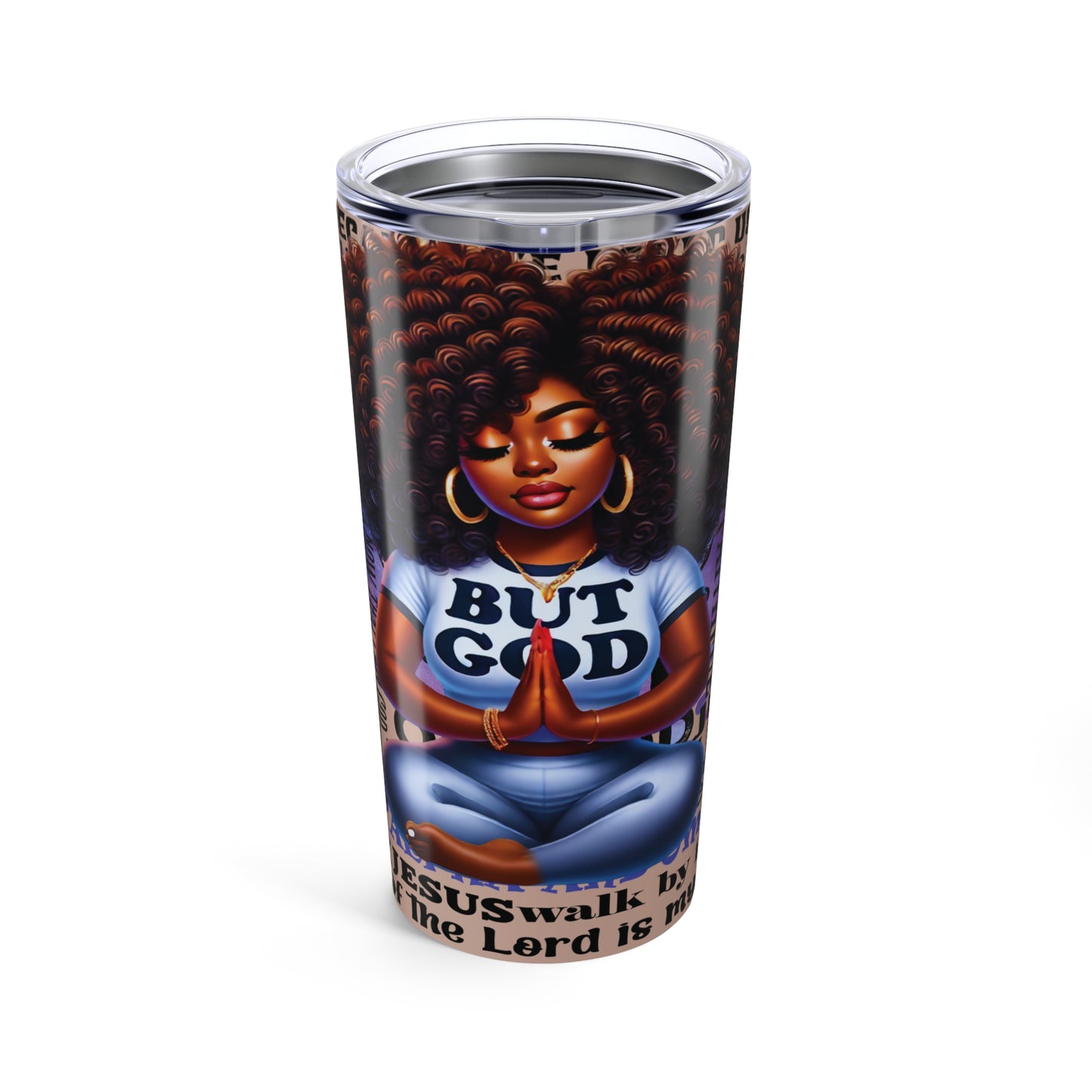 But God, Tumblr 20oz